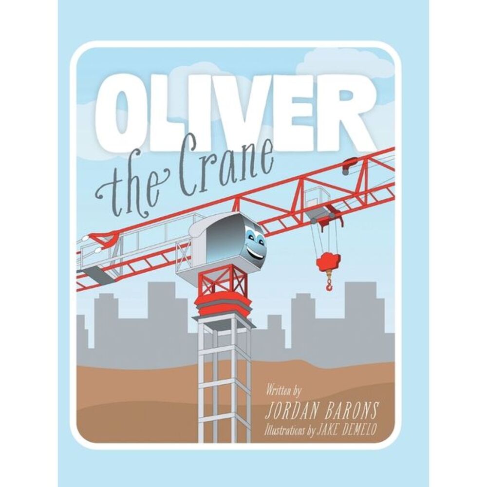 Oliver The Crane -- Jordan Barons